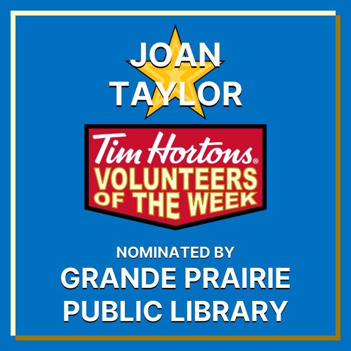 Joan Taylor nominated by Grande Prairie Public Library