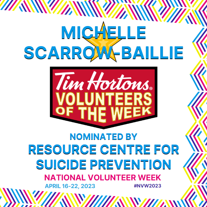 Michelle Scarrow-Baillie nominated by Resource Centre for Suicide Prevention