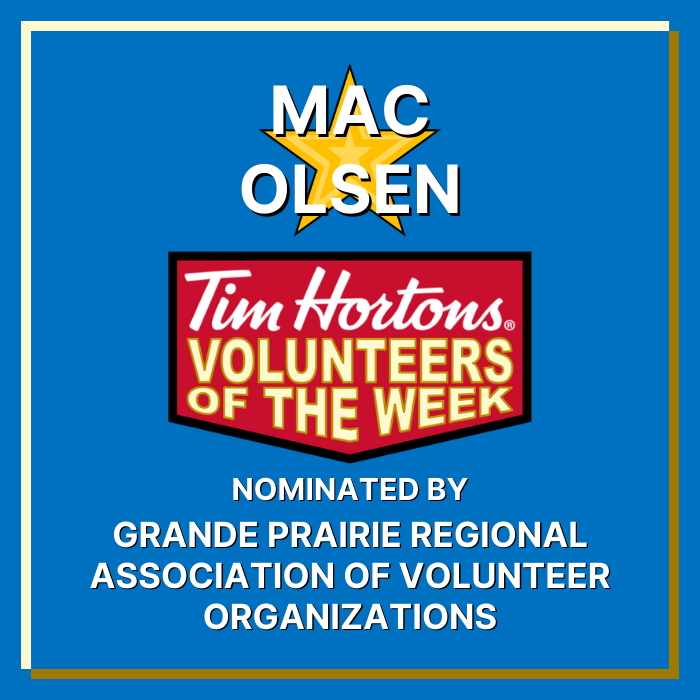 Mac Olsen nominated by Grande Prairie Regional Association of Volunteer Organizations